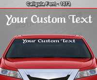 Caligula Font #1073 - Custom Personalized Your Text Letters Windshield Window Vinyl Sticker Decal Graphic Banner 36"x4.25"+