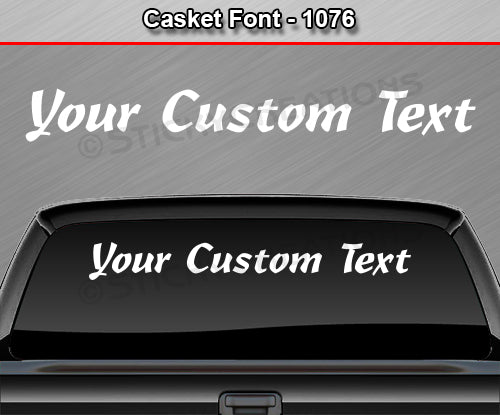 Casket Font #1076 - Custom Personalized Your Text Letters Windshield Window Vinyl Sticker Decal Graphic Banner 36"x4.25"+