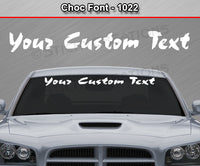 Choc Font #1022 - Custom Personalized Your Text Letters Windshield Window Vinyl Sticker Decal Graphic Banner 36"x4.25"+