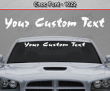 Choc Font #1022 - Custom Personalized Your Text Letters Windshield Window Vinyl Sticker Decal Graphic Banner 36"x4.25"+