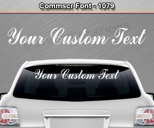 Comm Script Font #1079 - Custom Personalized Your Text Letters Windshield Window Vinyl Sticker Decal Graphic Banner 36"x4.25"+