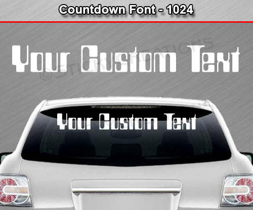 Countdown Font #1024 - Custom Personalized Your Text Letters Windshield Window Vinyl Sticker Decal Graphic Banner 36"x4.25"+