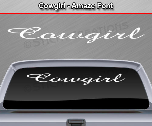 Cowgirl - Amaze Font - Windshield Window Vinyl Sticker Decal Graphic Banner Text Letters 36"x4.25"+