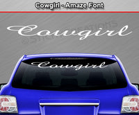 Cowgirl - Amaze Font - Windshield Window Vinyl Sticker Decal Graphic Banner Text Letters 36"x4.25"+