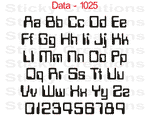 Data Font #1025 - Custom Personalized Your Text Letters Preview