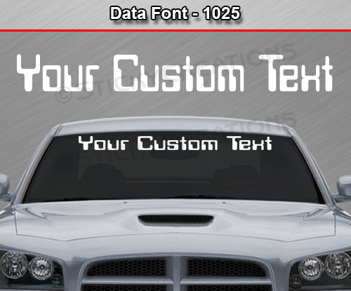Data Font #1025 - Custom Personalized Your Text Letters Windshield Window Vinyl Sticker Decal Graphic Banner 36"x4.25"+