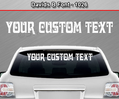 Davids B Font #1026 - Custom Personalized Your Text Letters Windshield Window Vinyl Sticker Decal Graphic Banner 36"x4.25"+