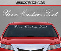 Embassy Font #1081 - Custom Personalized Your Text Letters Windshield Window Vinyl Sticker Decal Graphic Banner 36"x4.25"+