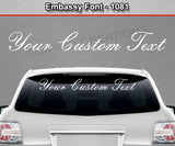 Embassy Font #1081 - Custom Personalized Your Text Letters Windshield Window Vinyl Sticker Decal Graphic Banner 36"x4.25"+