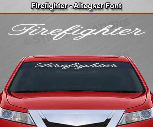 Firefighter - Altogscr Font - Windshield Window Vinyl Sticker Decal Graphic Banner Text Letters 36"x4.25"+