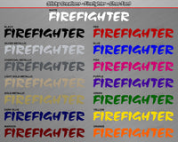 Firefighter - Choc Font - Windshield Window Vinyl Sticker Decal Graphic Banner Text Letters 36"x4.25"+