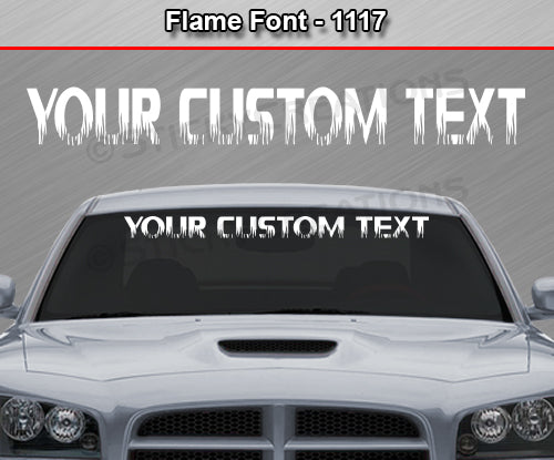 Flame Font #1117 - Custom Personalized Your Text Letters Windshield Window Vinyl Sticker Decal Graphic Banner 36"x4.25"+