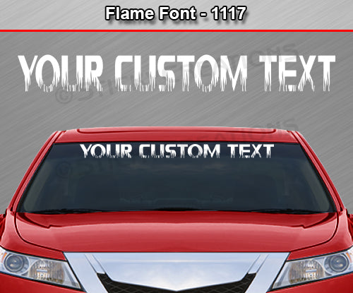 Flame Font #1117 - Custom Personalized Your Text Letters Windshield Window Vinyl Sticker Decal Graphic Banner 36"x4.25"+