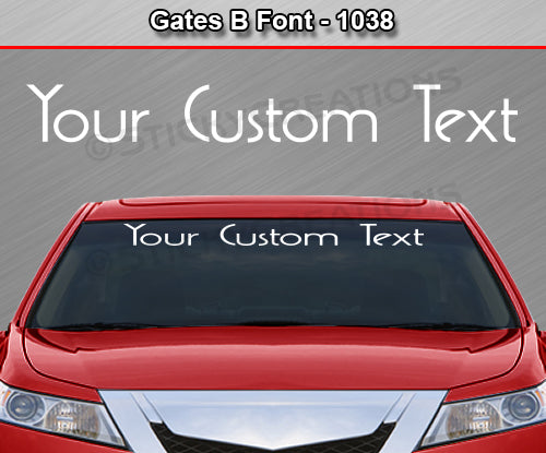 Gates B Font #1038 - Custom Personalized Your Text Letters Windshield Window Vinyl Sticker Decal Graphic Banner 36"x4.25"+