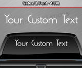 Gates B Font #1038 - Custom Personalized Your Text Letters Windshield Window Vinyl Sticker Decal Graphic Banner 36"x4.25"+