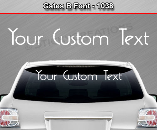 Gates B Font #1038 - Custom Personalized Your Text Letters Windshield Window Vinyl Sticker Decal Graphic Banner 36"x4.25"+