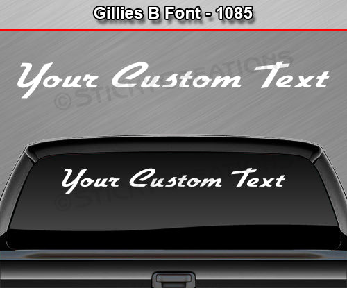 Gillies B Font #1085 - Custom Personalized Your Text Letters Windshield Window Vinyl Sticker Decal Graphic Banner 36"x4.25"+