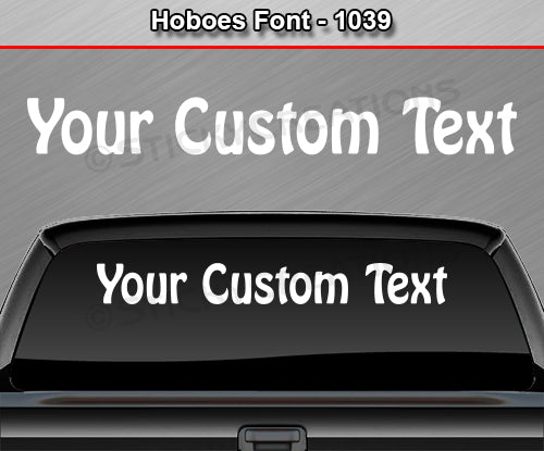 Hoboes Font #1039 - Custom Personalized Your Text Letters Windshield Window Vinyl Sticker Decal Graphic Banner 36"x4.25"+