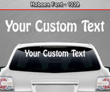 Hoboes Font #1039 - Custom Personalized Your Text Letters Windshield Window Vinyl Sticker Decal Graphic Banner 36"x4.25"+