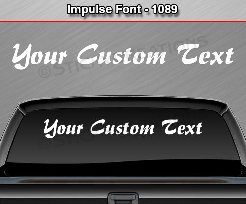 Impulse Font #1089 - Custom Personalized Your Text Letters Windshield Window Vinyl Sticker Decal Graphic Banner 36"x4.25"+