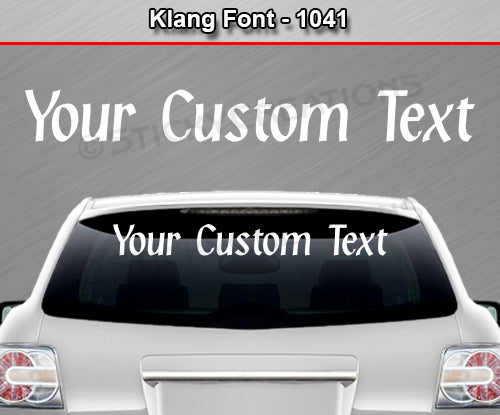 Klang Font #1041 - Custom Personalized Your Text Letters Windshield Window Vinyl Sticker Decal Graphic Banner 36"x4.25"+