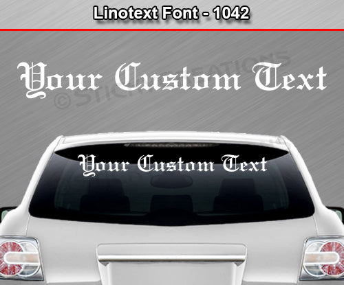 Linotext Font #1042 - Custom Personalized Your Text Letters Windshield Window Vinyl Sticker Decal Graphic Banner 36"x4.25"+
