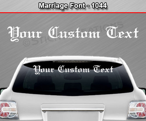 Marriage Font #1044 - Custom Personalized Your Text Letters Windshield Window Vinyl Sticker Decal Graphic Banner 36"x4.25"+