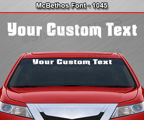 McBethos Font #1045 - Custom Personalized Your Text Letters Windshield Window Vinyl Sticker Decal Graphic Banner 36"x4.25"+