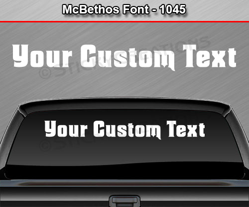 McBethos Font #1045 - Custom Personalized Your Text Letters Windshield Window Vinyl Sticker Decal Graphic Banner 36"x4.25"+