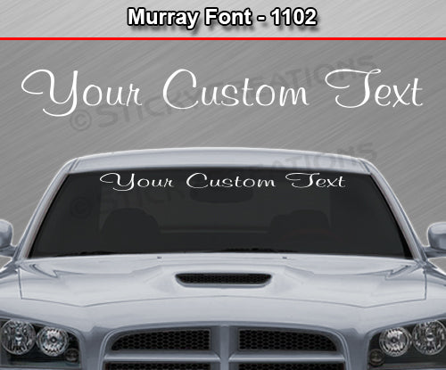 Murray Font #1102 - Custom Personalized Your Text Letters Windshield Window Vinyl Sticker Decal Graphic Banner 36"x4.25"+