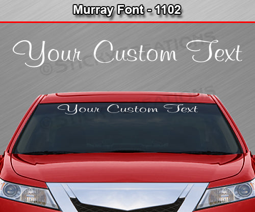 Murray Font #1102 - Custom Personalized Your Text Letters Windshield Window Vinyl Sticker Decal Graphic Banner 36"x4.25"+