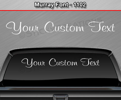 Murray Font #1102 - Custom Personalized Your Text Letters Windshield Window Vinyl Sticker Decal Graphic Banner 36"x4.25"+