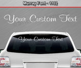Murray Font #1102 - Custom Personalized Your Text Letters Windshield Window Vinyl Sticker Decal Graphic Banner 36"x4.25"+