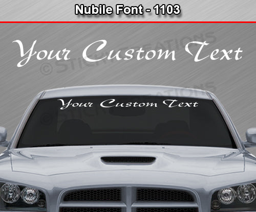 Nubile Font #1103 - Custom Personalized Your Text Letters Windshield Window Vinyl Sticker Decal Graphic Banner 36"x4.25"+