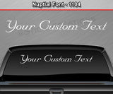 Nuptial Font #1104 - Custom Personalized Your Text Letters Windshield Window Vinyl Sticker Decal Graphic Banner 36"x4.25"+