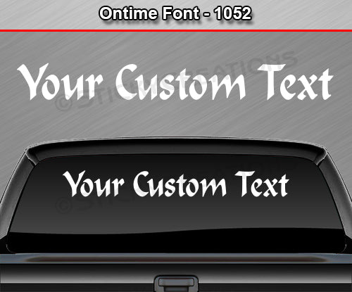 Ontime Font #1052 - Custom Personalized Your Text Letters Windshield Window Vinyl Sticker Decal Graphic Banner 36"x4.25"+