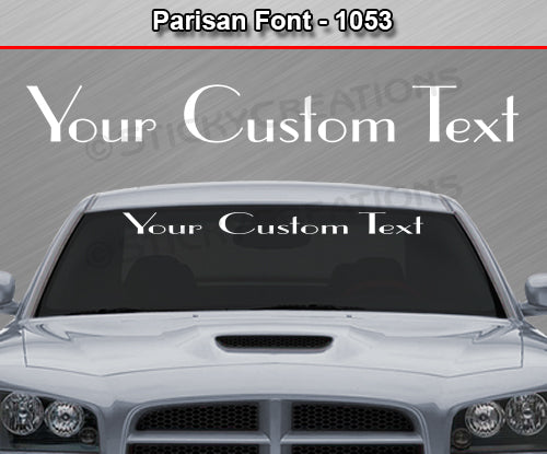 Parisan Font #1053 - Custom Personalized Your Text Letters Windshield Window Vinyl Sticker Decal Graphic Banner 36"x4.25"+