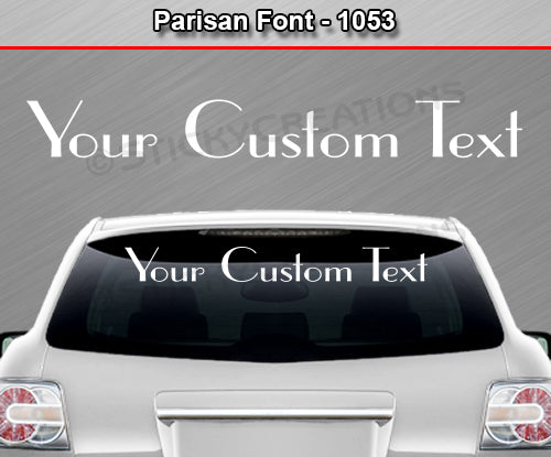 Parisan Font #1053 - Custom Personalized Your Text Letters Windshield Window Vinyl Sticker Decal Graphic Banner 36"x4.25"+