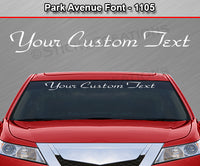 Park Avenue Font #1105 - Custom Personalized Your Text Letters Windshield Window Vinyl Sticker Decal Graphic Banner 36"x4.25"+