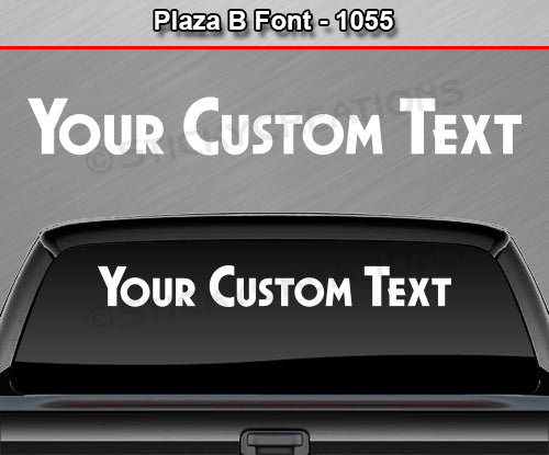Plaza B Font #1055 - Custom Personalized Your Text Letters Windshield Window Vinyl Sticker Decal Graphic Banner 36"x4.25"+