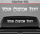 Polter Font #1056 - Custom Personalized Your Text Letters Windshield Window Vinyl Sticker Decal Graphic Banner 36"x4.25"+