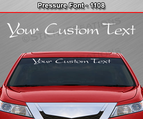 Pressure Font #1108 - Custom Personalized Your Text Letters Windshield Window Vinyl Sticker Decal Graphic Banner 36"x4.25"+