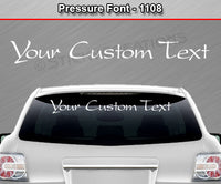 Pressure Font #1108 - Custom Personalized Your Text Letters Windshield Window Vinyl Sticker Decal Graphic Banner 36"x4.25"+