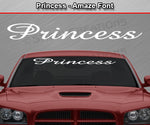Princess - Amaze Font - Windshield Window Vinyl Sticker Decal Graphic Banner Text Letters 36"x4.25"+