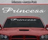 Princess - Amaze Font - Windshield Window Vinyl Sticker Decal Graphic Banner Text Letters 36"x4.25"+