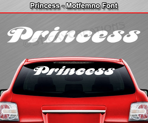 Princess - Motfemno Font - Windshield Window Vinyl Sticker Decal Graphic Banner Text Letters 36"x4.25"+