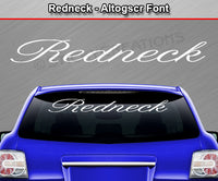 Redneck - Altogscr Font - Windshield Window Vinyl Sticker Decal Graphic Banner Text Letters 36"x4.25"+