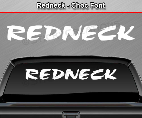 Redneck - Choc Font - Windshield Window Vinyl Sticker Decal Graphic Banner Text Letters 36"x4.25"+