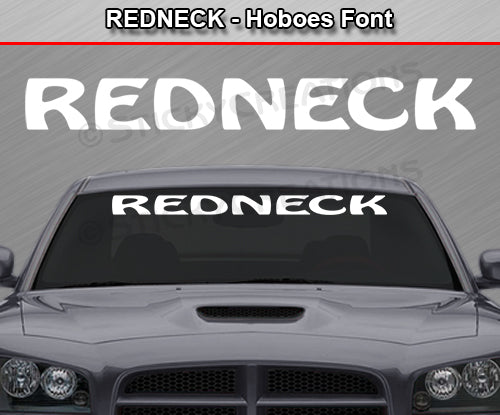 Redneck - Hoboes Font - Windshield Window Vinyl Sticker Decal Graphic Banner Text Letters 36"x4.25"+