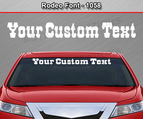 Rodeo Font #1058 - Custom Personalized Your Text Letters Windshield Window Vinyl Sticker Decal Graphic Banner 36"x4.25"+